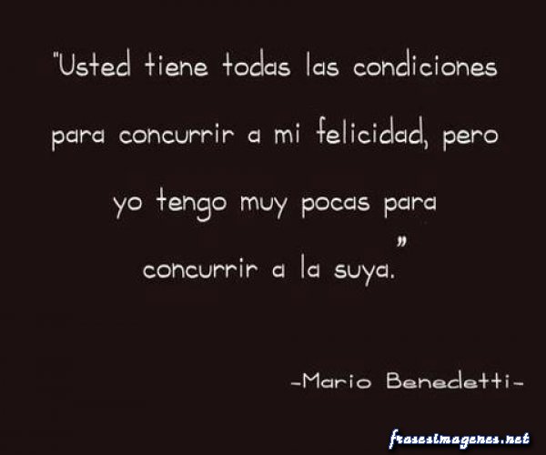 Imágenes con frases de amor del escritor uruguayo Mario Benedetti |  