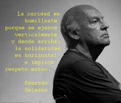 Imágenes con Frases de Eduardo Galeano  (4)