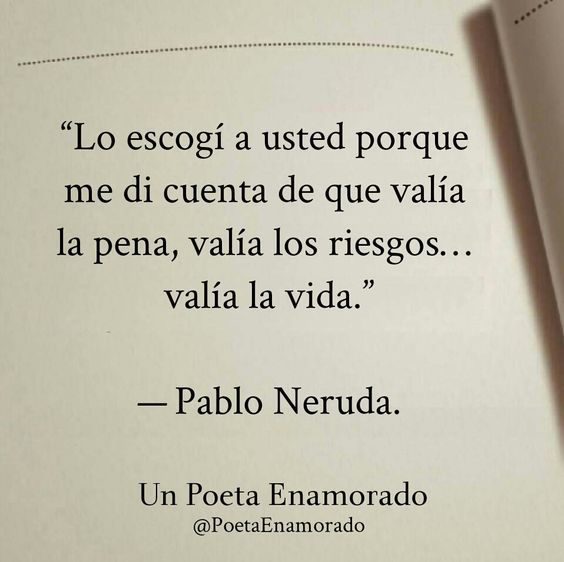 43 Frases con mensajes bonitos de Pablo Neruda  FrasesHoy.org
