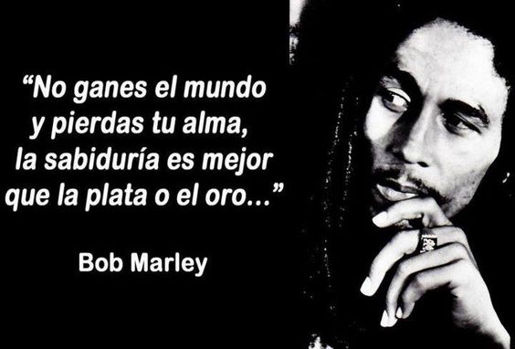 Las Mejores Frases Y Pensamientos De Bob Marley En Imágenes