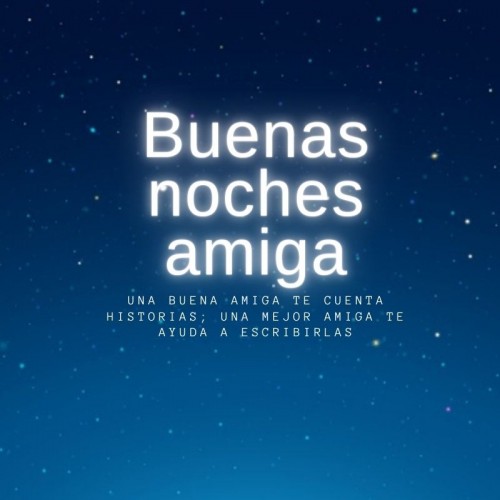 Buenas Noches Amiga: Imágenes Mensajes y Frases Cortas 【Gratis 2021】 |  