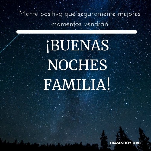 Buenas Noches Familia: Imágenes Mensajes y Frases Cortas 【Gratis 2021】 |  